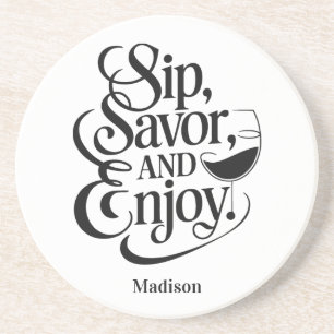 Posavasos Nombre personalizado Sip, Savor, Enjoy Wine