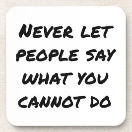 Posavasos Nunca Dejemos que la gente diga ardua montaña rusa