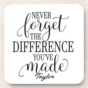 Posavasos Nunca Olvides La Diferencia: Frase Motivacional