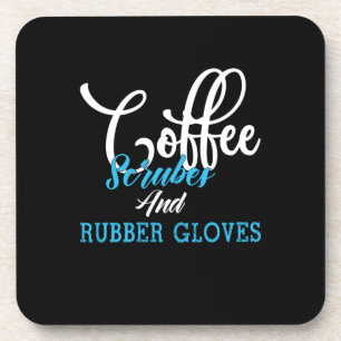 Posavasos Nurse Gift Escrubos De Café Y Guantes De Goma