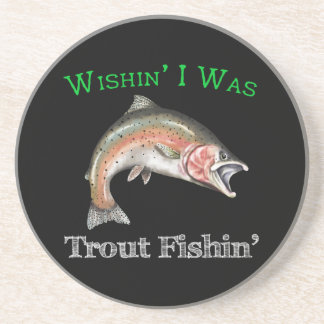 Posavasos Ojalá Fuera Trout Fishin