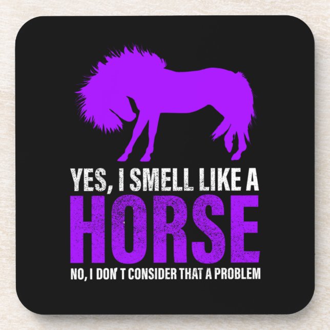 Posavasos Oler como un caballo no es problema    (Frente)
