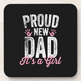Posavasos Orgulloso nuevo papá es un regalo Chica, padre pro