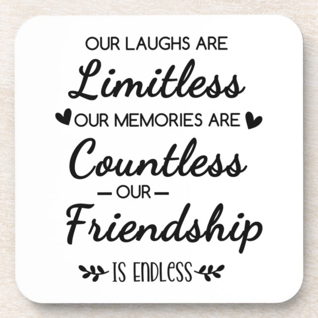 Posavasos Our Laughs Are Limitless Friendship Quote (Frente)