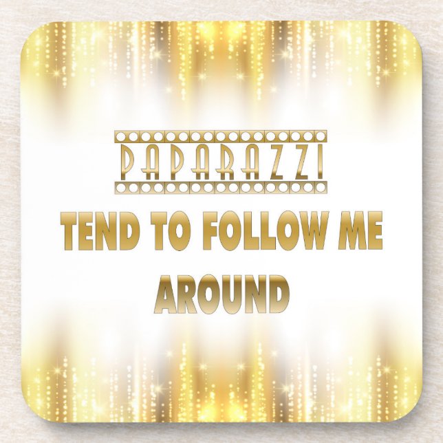 Posavasos Paparazzi Tiende a seguirme por las montañas (Frente)