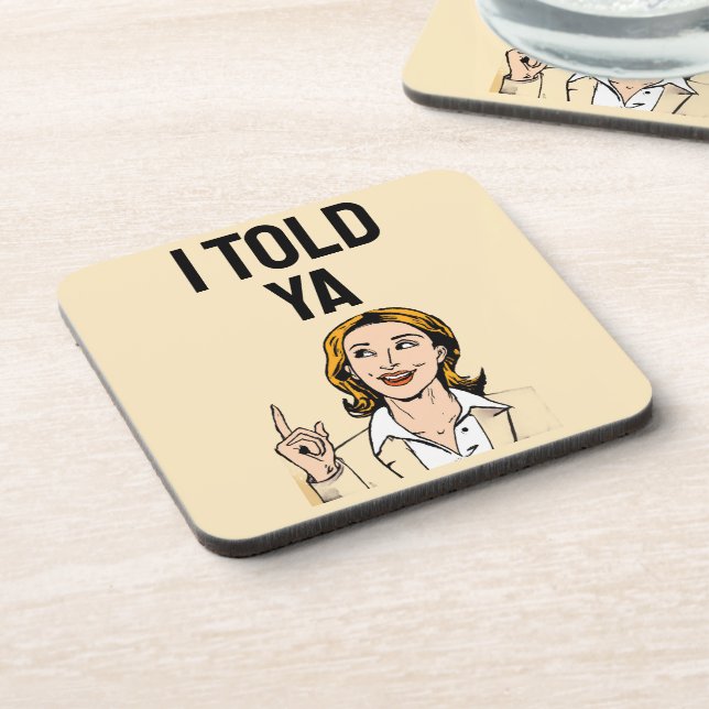 Posavasos para Bebida 'Te lo dije' (Lado Izquierdo)