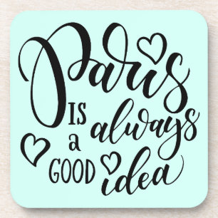 Posavasos París es siempre una buena escritura de la idea