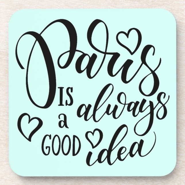 Posavasos París es siempre una buena escritura de la idea (Frente)