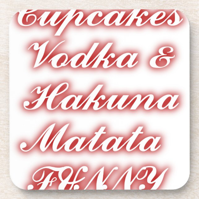 Posavasos Pasteles rojos Vodka Hakuna Matata FUNNY. (Frente)