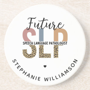 Posavasos Patólogo del habla SLP Futuro personalizado Estamp