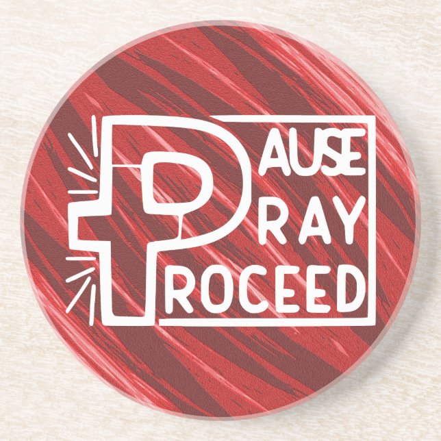 POSAVASOS PAUSE PRAY PROCEED (Frente)