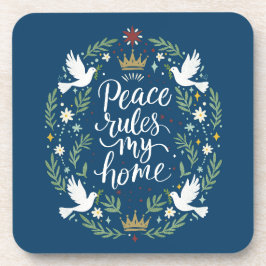 Posavasos Peace Rules My Home