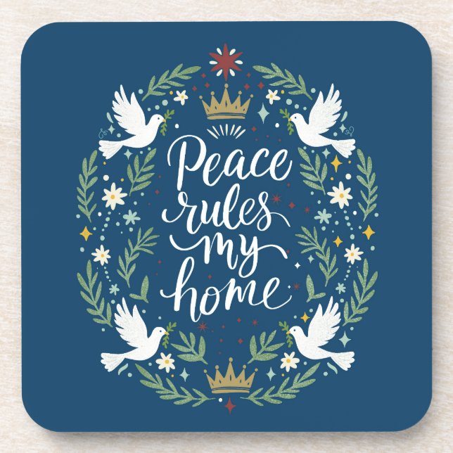 Posavasos Peace Rules My Home (Frente)