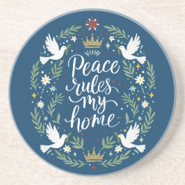 Posavasos Peace Rules My Home