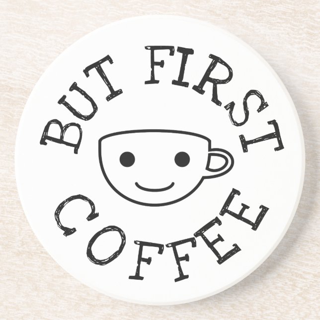Posavasos Pero el primer café (Frente)