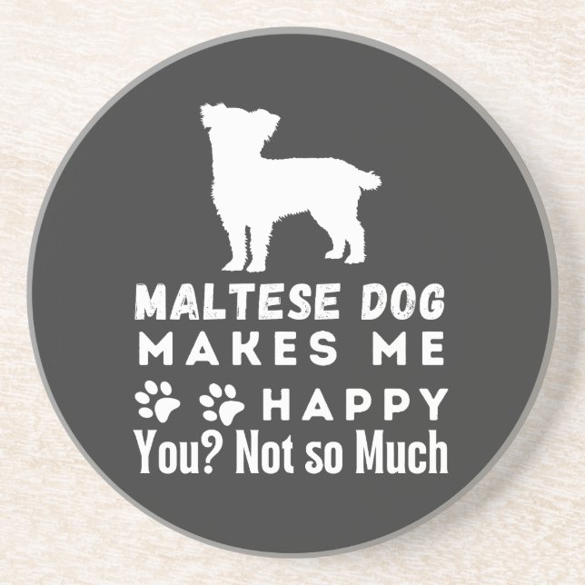 Posavasos Perro maltés gracioso me hace feliz, no tanto (Frente)