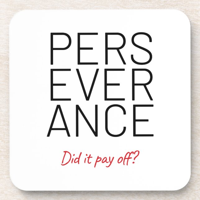 Posavasos Perseverancia Chiste Cheeky (Frente)