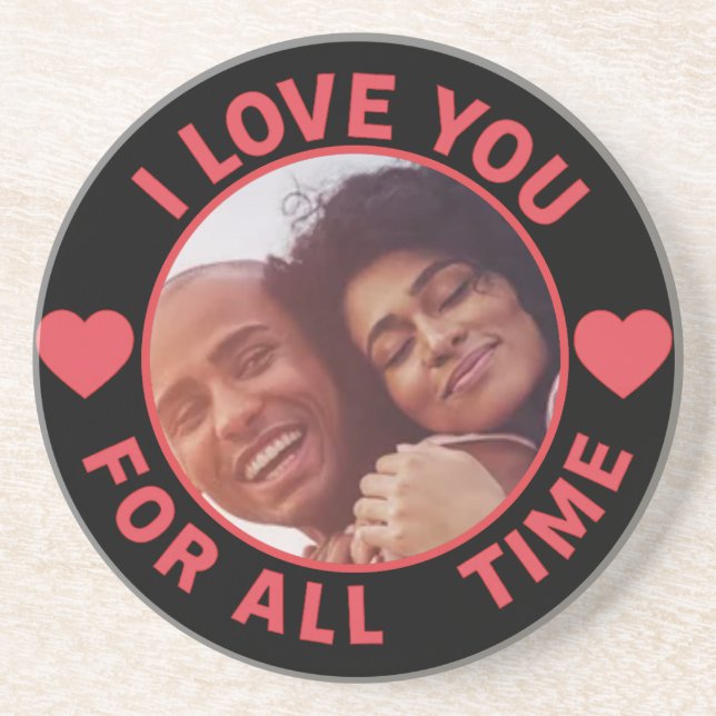 Posavasos  Personalized Message Photo I Love You All time (Frente)