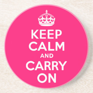 Posavasos Pink caliente mantener la calma y continuar