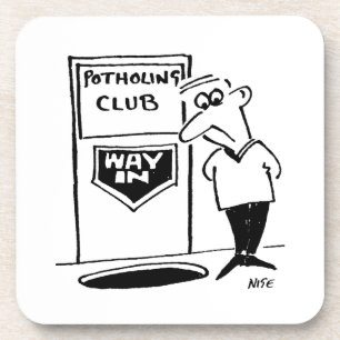 Posavasos Potholing Club Entrance. Potholing joke