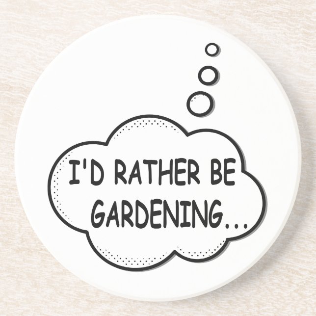 Posavasos Preferiría Estar Jardinando (Frente)