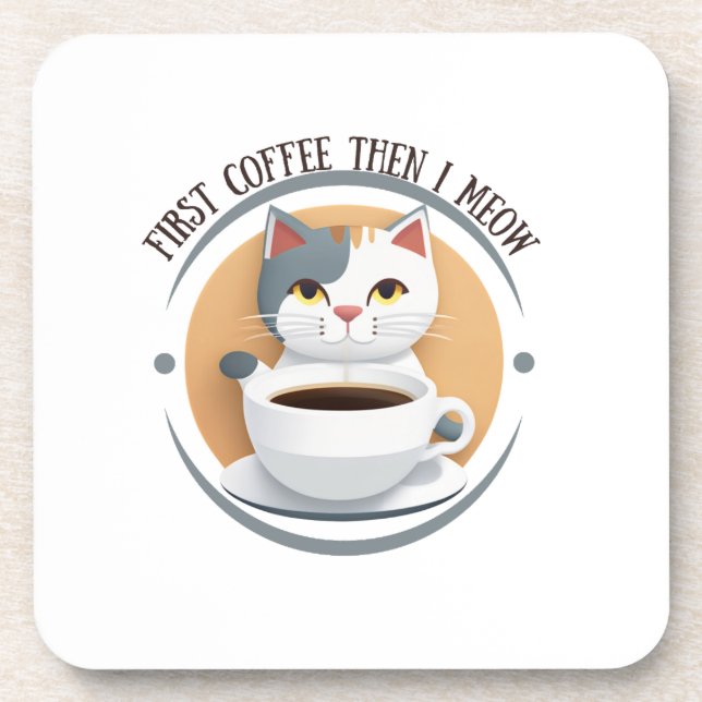 Posavasos Primer Café Y Luego Medo Gato Cuto (Frente)