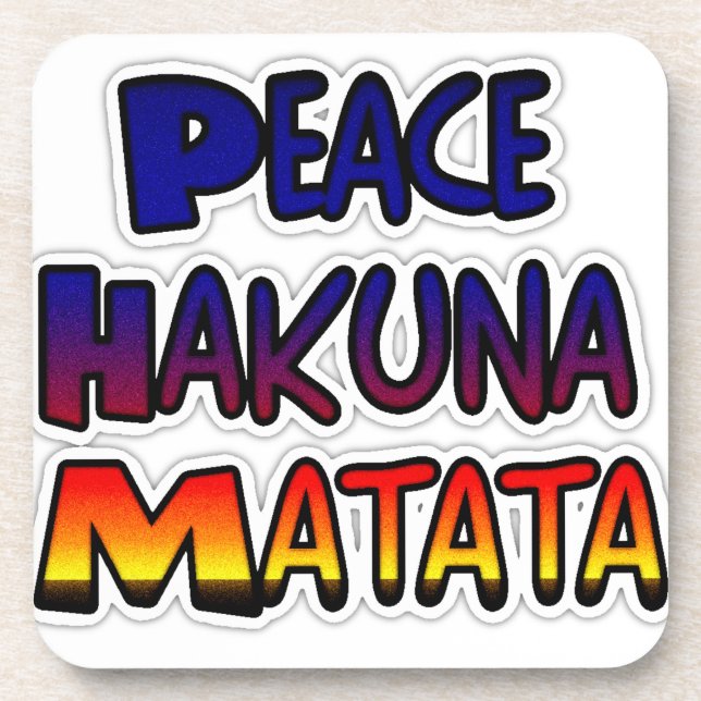 Posavasos Productos de regalo de Peace Hakuna Matata (Frente)