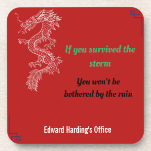 Posavasos Proverbios chinos - Sobrevivió a la tormenta.