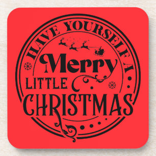 Posavasos Que te tengas unos buenos Navidades