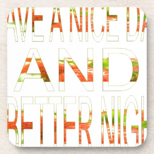 Posavasos Que tengas un buen día