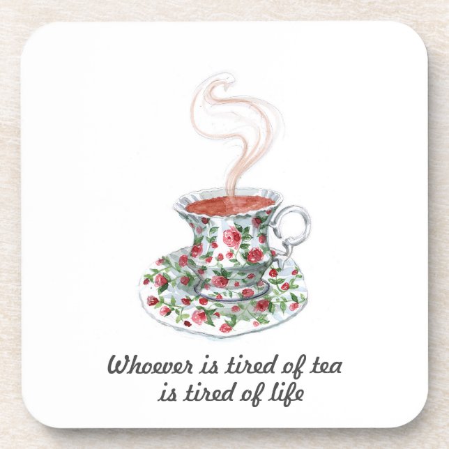 Posavasos Quien esté cansado del lema del té - cansado de la (Frente)