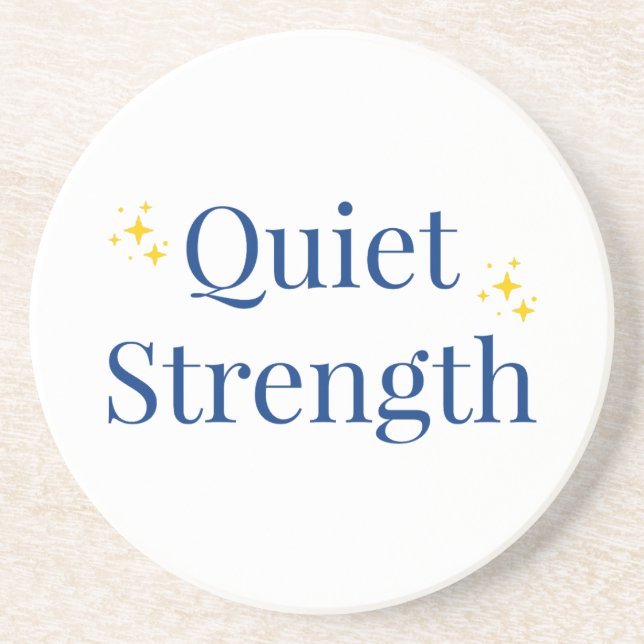 Posavasos Quiet Strength (Frente)