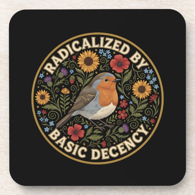 Posavasos Radicalized by Basic Decency Birds lovers (Frente)