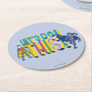 Posavasos Redondo De Papel Batman   Hagamos esto