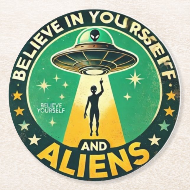 Posavasos Redondo De Papel Believe in Yourself with Aliens Round Sign (Anverso)