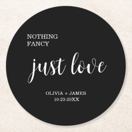 Posavasos Redondo De Papel Black Nothing Fancy Just Love Wedding  
