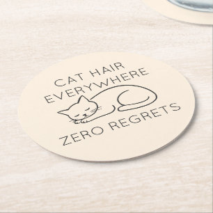Posavasos Redondo De Papel Cat hair everywhere zero regrets