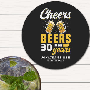 Posavasos Redondo De Papel Cheers and Beers to my 30 Years, Fun Birthday