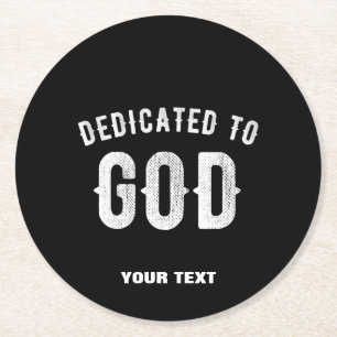 POSAVASOS REDONDO DE PAPEL DEDICADO A DIOS PERSONALIZABLE GUAY TEXTO BLANCO