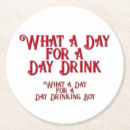 Posavasos Redondo De Papel DÍA BEBIDA - ¡PARA ÉL! por Jeff Willis Art