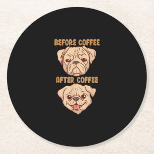 Posavasos Redondo De Papel Dog Cute Funny Mood Antes Del Café