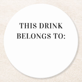 Posavasos Redondo De Papel Esta bebida pertenece a. Boda simple y blanco negr