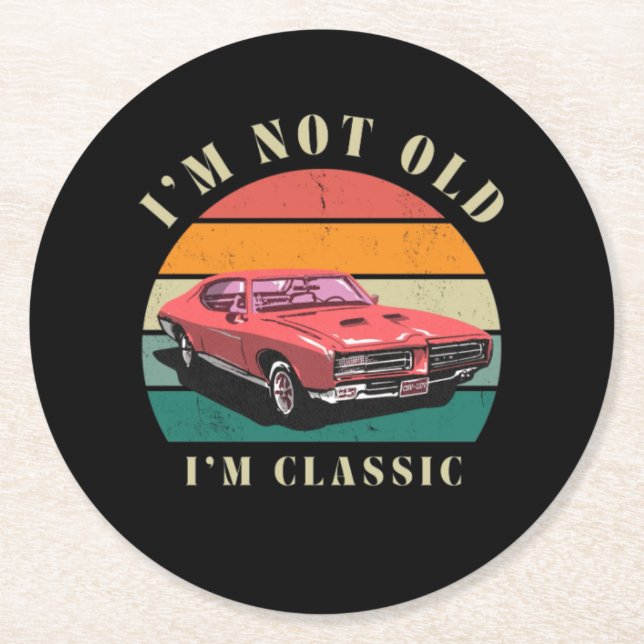 Posavasos Redondo De Papel I'm not old, I'm classic coasters (Anverso)
