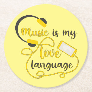 Posavasos Redondo De Papel La música es mi lenguaje amoroso frase romántica