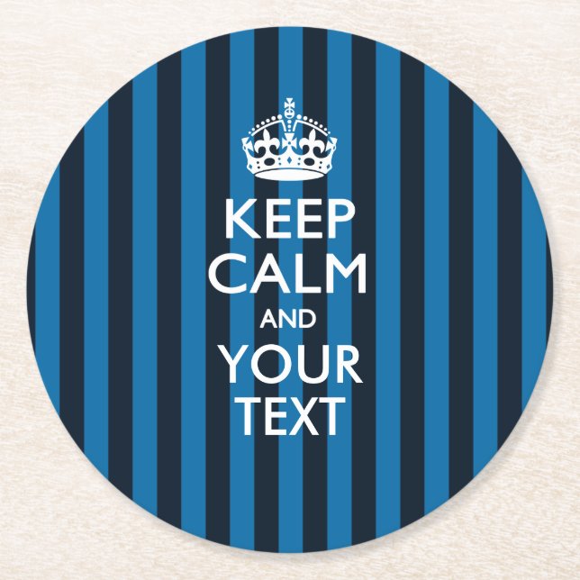 Posavasos Redondo De Papel Mantener la CALMA y el texto personalizados para e (Anverso)