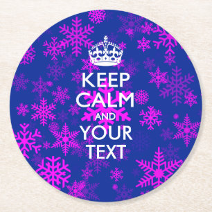 Posavasos Redondo De Papel Mantener la CALMA y la nieve de tu texto