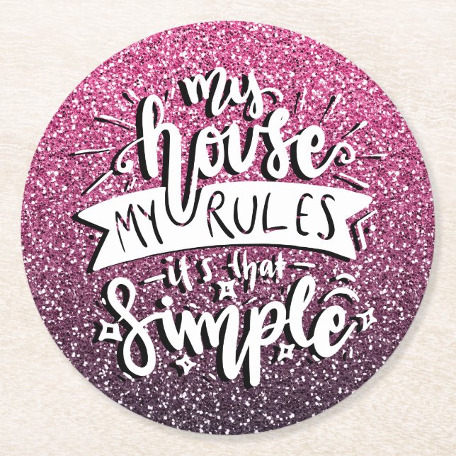 POSAVASOS REDONDO DE PAPEL MI CASA MIS REGLAS ES ESE PERSONALIZADO SIMPLE (Anverso)