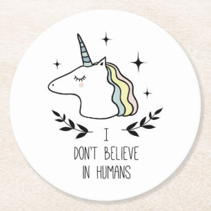 Posavasos Redondo De Papel No creo en los humanos