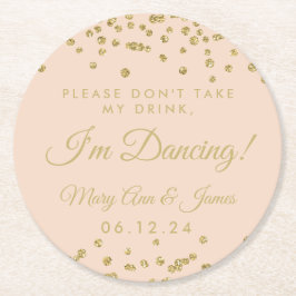 Posavasos Redondo De Papel ¡No Tomes Mi Bebida! Rosa Rubor de Gold Confetti