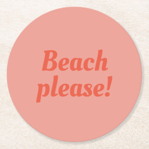 Posavasos Redondo De Papel Playa, por favor.